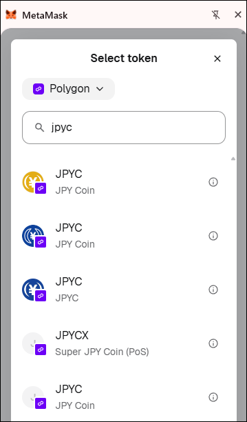 MetaMask の Polygon ネットワークで jpyc を検索した結果、JPYC v1 / JPYC Prepaid / 新 JPYC など複数のトークンが並んで表示されている画面